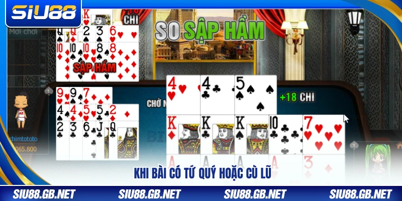 Cách lên bài mậu binh trường hợp sở hữu tứ quý hoặc cù lũ