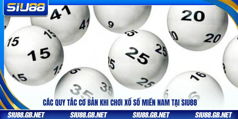 Quy định và luật chơi xổ số miền Nam áp dụng tại Siu88
